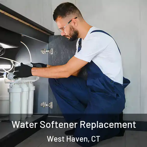  Water Softener Replacement West Haven, CT